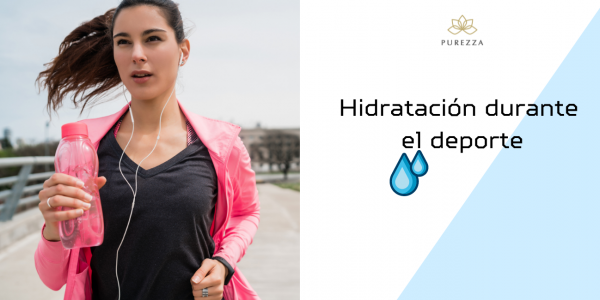 La hidratación es fundamental durante la actividad física